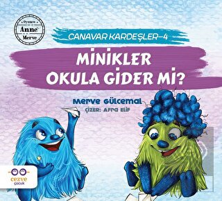 Minikler Okula Gider mi? - Canavar Kardeşler 4