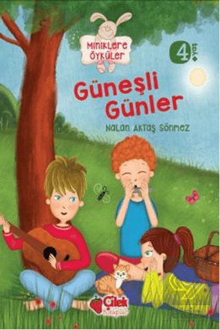 Miniklere Öyküler - Güneşli Günler