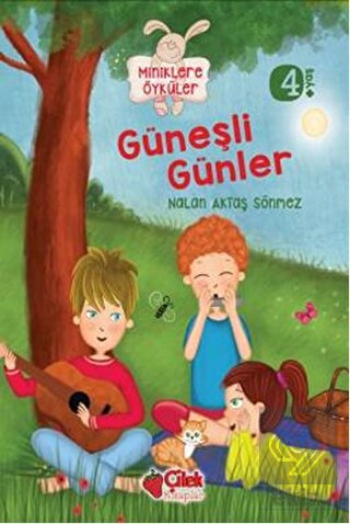 Miniklere Öyküler - Güneşli Günler