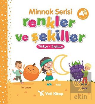 Minnak Serisi Renkler ve Şekiller Kitabı