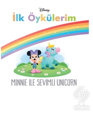 Minnie İle Sevimli Unicorn - Disney İlk Öykülerim