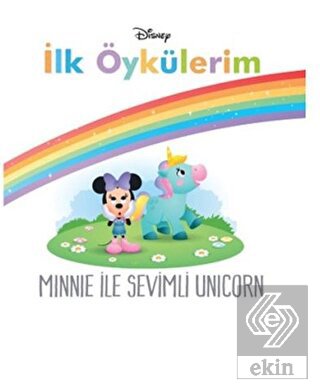 Minnie İle Sevimli Unicorn - Disney İlk Öykülerim