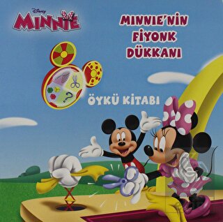 Minnie\'nin Fiyonk Dükkanı Öykü Kitabı