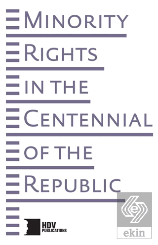 Minority Rights In The Centennial Of The Rebublic