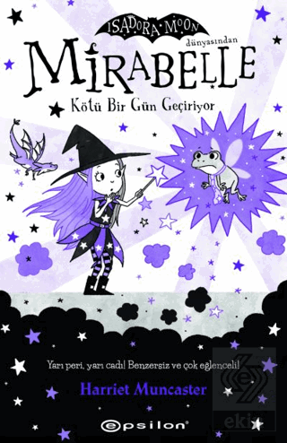 Mirabelle 3 – Kötü Bir Gün Geçiriyor