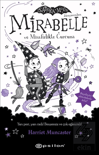 Mirabelle ve Misafirlikte Curcuna