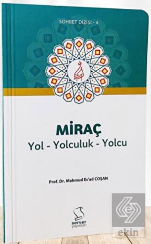 Miraç Yol Yolculuk Yolcu - Cep Boy