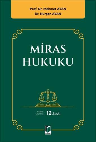 Miras Hukuku Mehmet Ayan Adelet Yayınevi Satın Al - ekinkitap.com