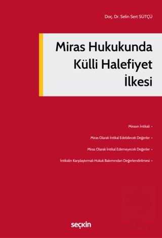 Miras Hukukunda Külli Halefiyet İlkesi