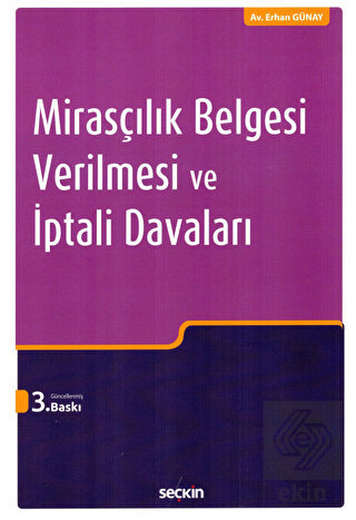 Mirasçılık Belgesi Verilmesi ve İptali Davaları