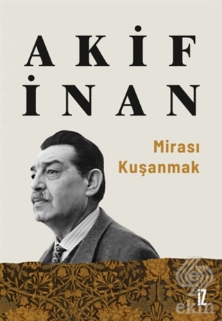 Mirası Kuşanmak