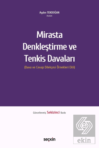 Mirasta Denkleştirme ve Tenkis Davaları