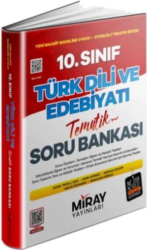 Miray 10. Sınıf Türk Dili Ve Edebiyatı Konu Özetli Tematik Soru Bankas