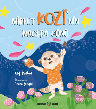 Mirket Kozinin Macera Günü Elif Bülbül Okuyan Koala Satın Al - ekinkit