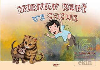 Mırnav Kedi ve Çocuk - Meow Kitty and the Boy