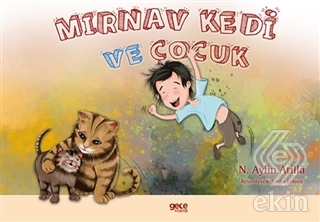 Mırnav Kedi ve Çocuk - Meow Kitty and the Boy