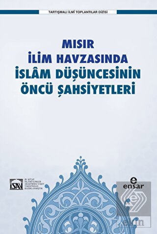 Mısır İlim Havzasında İslam Düşüncesinin Öncü Şahs