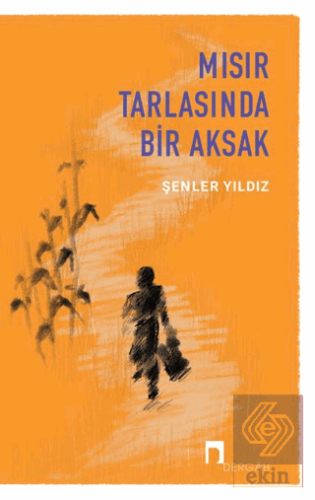 Mısır Tarlasında Bir Aksak