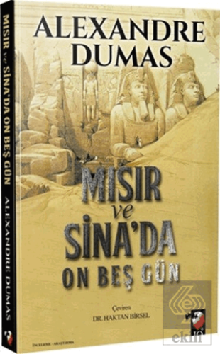 Mısır ve Sina\'da On Beş Gün