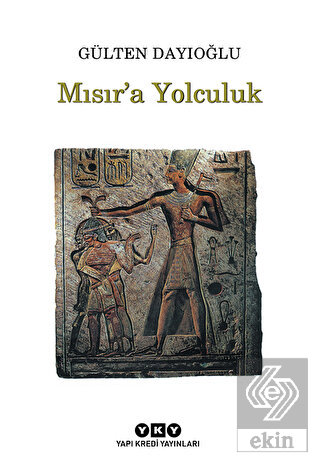Mısır\'a Yolculuk