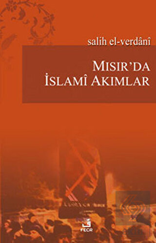 Mısır\'da İslami Akımlar