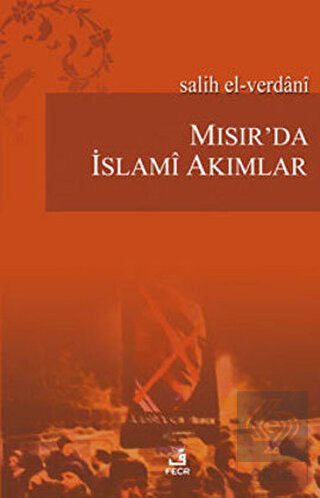 Mısır\'da İslami Akımlar