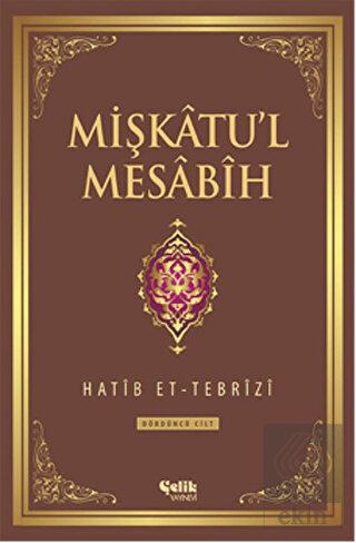 Mişkatu'l Mesabih 3. Cilt