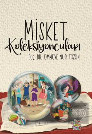 Misket Koleksiyoncuları