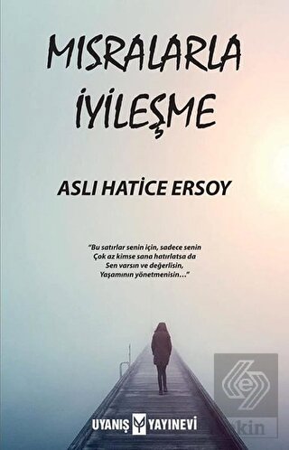 Mısralarla İyileşme