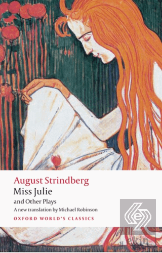 Miss Julie and Other Plays