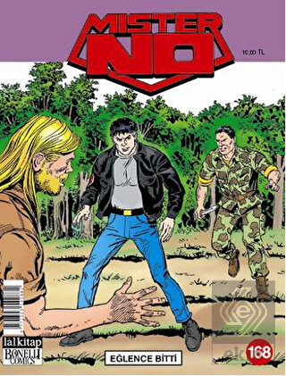 Mister No Sayı: 168 Eğlence Bitti