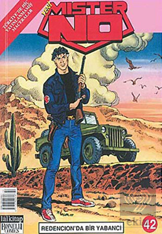 Mister No Sayı: 42 Redencion\'da Bir Yabancı