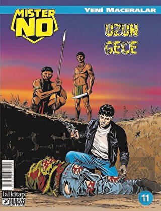 Mister No Yeni Maceralar Sayı: 11 - Uzun Gece