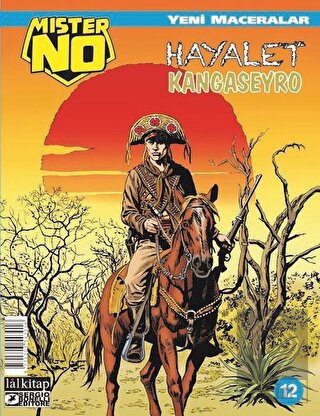 Mister NO Yeni Maceralar Sayı: 12 Hayalet Kangasey