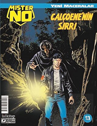 Mister NO Yeni Maceralar Sayı 13 - Calçoene'nin Sı
