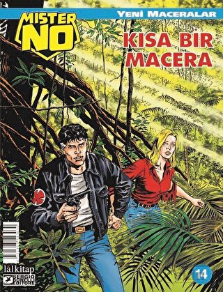Mister No Yeni Maceralar Sayı: 14 - Kısa Bir Macer