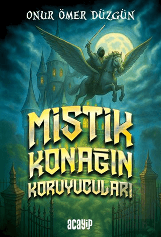 Mistik Konağın Koruyucuları