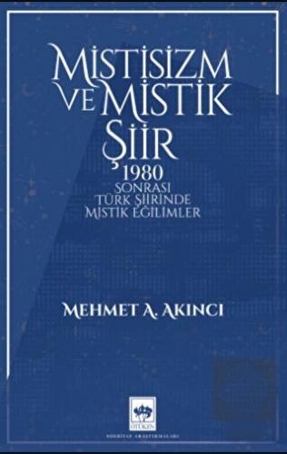 Mistisizm ve Mistik Şiir