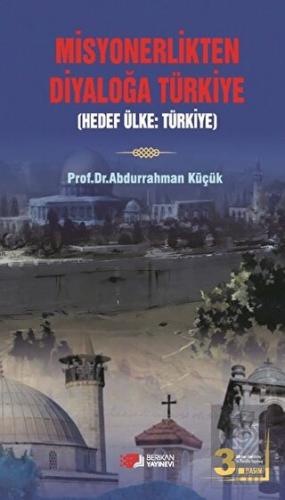 Misyonerlikten Diyaloğa Türkiye