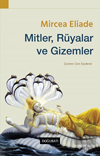 Mitler, Rüyalar ve Gizemler