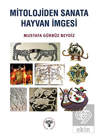 Mitolojiden Sanata Hayvan İmgesi