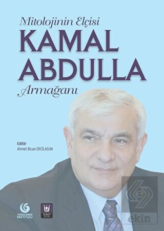 Mitolojinin Elçisi Kamal Abdulla Armağanı