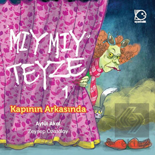 Mıymıy Teyze 1 - Kapının Arkasında