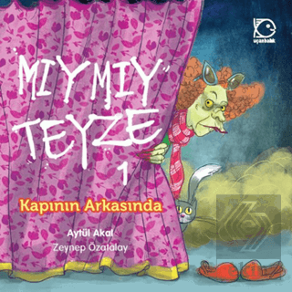 Mıymıy Teyze 1 - Kapının Arkasında