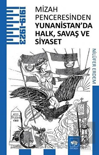 Mizah Penceresinden Yunanistan'da Halk, Savaş ve S