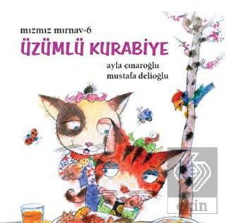 Mızmız Mırnav 6 - Üzümlü Kurabiye