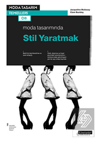 Moda Tasarımında Stil Yaratmak