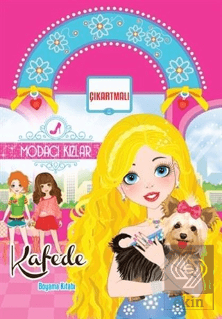 Modacı Kızlar Kafede