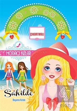 Modacı Kızlar Sahilde