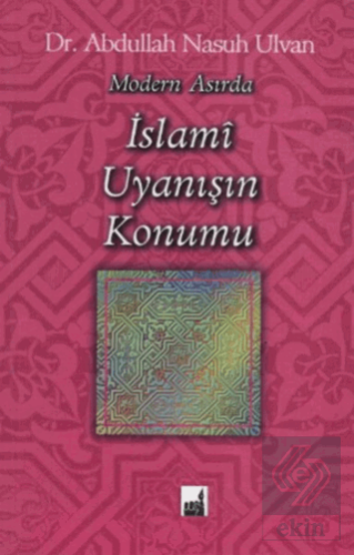 Modern Asırda İslami Uyanışı Konumu